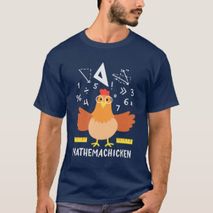 Camiseta Math Chicken Gag Gracioso Mathemachicken Teachacha