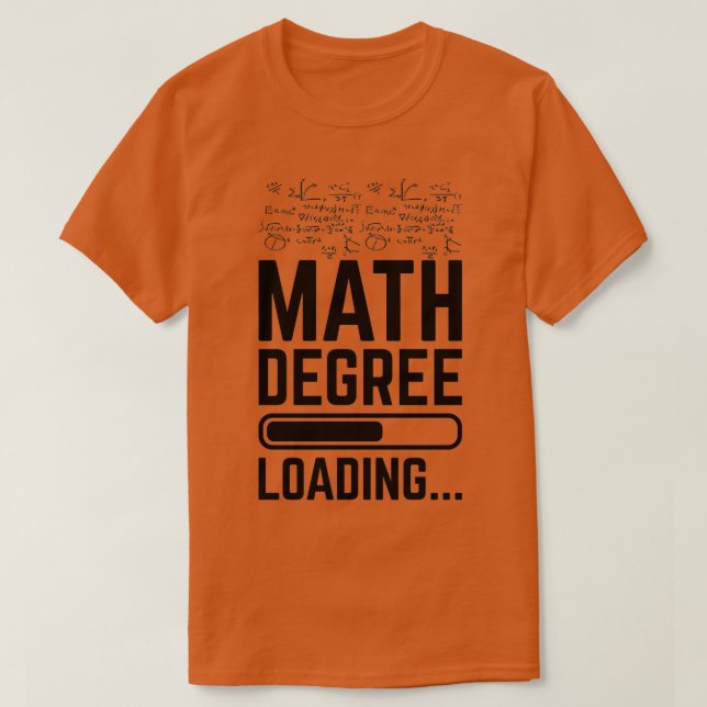 Camiseta Math Degree Loading (Diseño del anverso)