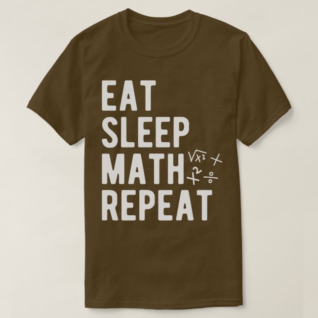 Camiseta Math Eat Sleep Math Repetir 1 (Diseño del anverso)