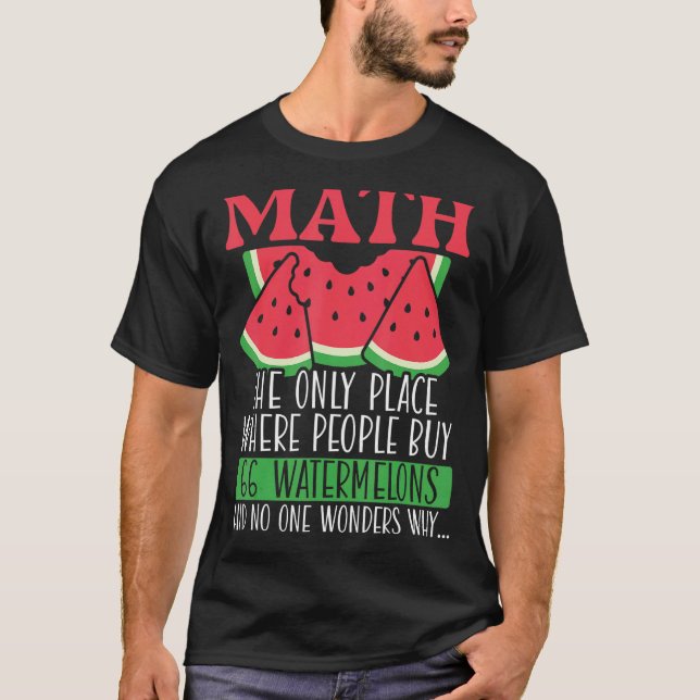 Camiseta Math El Único Lugar Donde La Gente Compra 66 sandí (Anverso)