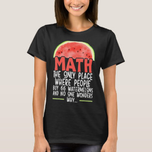 Camiseta Math El Único Lugar Donde La Gente Compra 66 sandí
