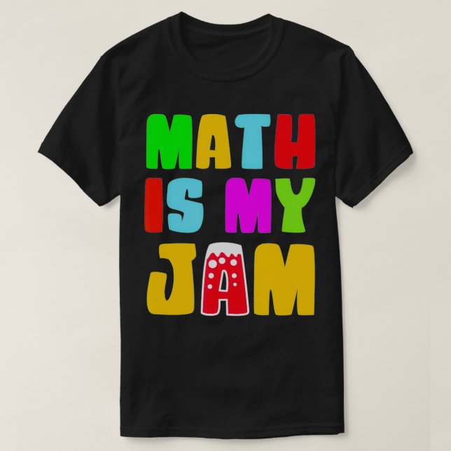 Camiseta Math es mi Jam Math Teacheru2019s Day Pi (Diseño del anverso)