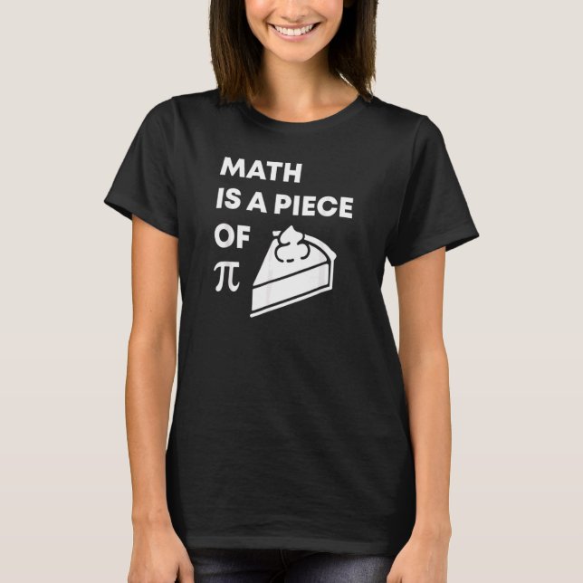 Camiseta Math Es Una Pieza De Docente De Pi Pi Day (Anverso)
