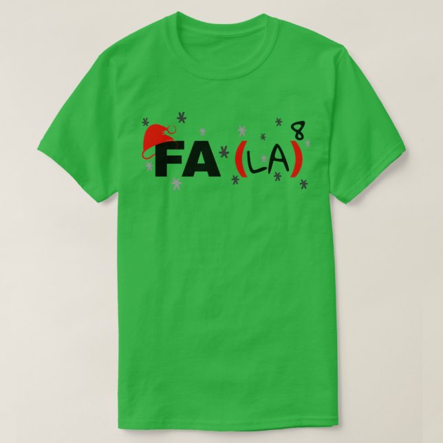 Camiseta Math Fa La Fa La (Diseño del anverso)