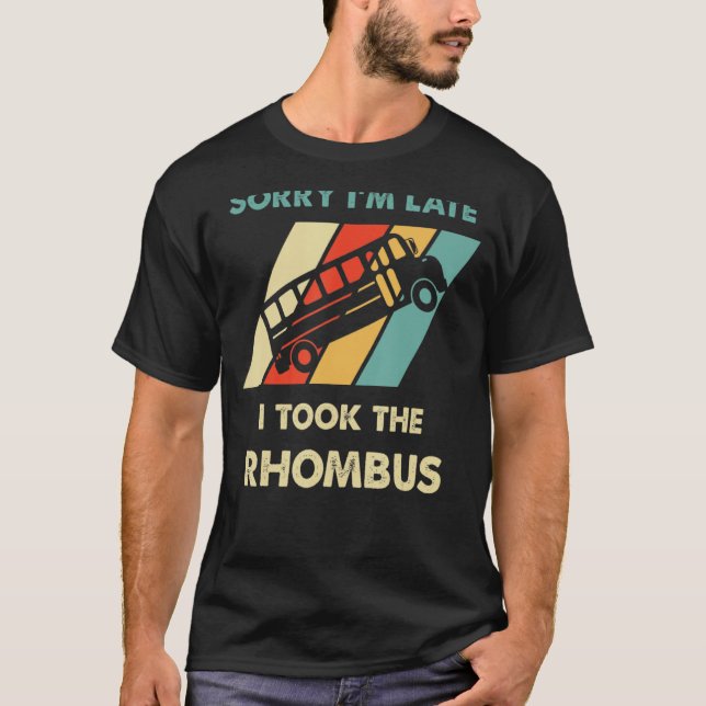 Camiseta Math Geometry Nerd Lamento Haber Llegado Tarde A T (Anverso)