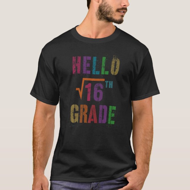 Camiseta Math Hello 4º Grado Raíz cuadrada 16 Stud Teacher  (Anverso)