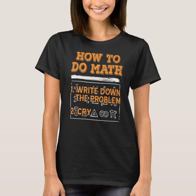 Camiseta Math How Do Math Present (Anverso)