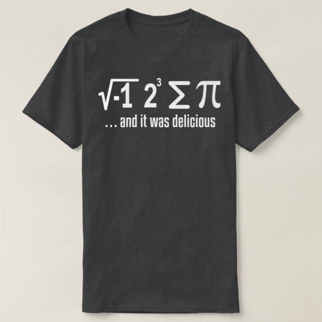 Camiseta Math I ate a Pi science humor 2 (Diseño del anverso)