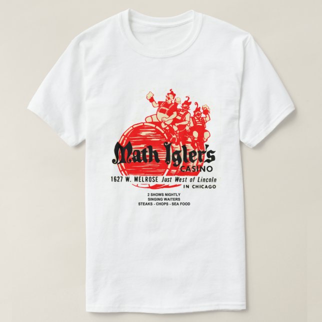 Camiseta Math Igler's Casino Restaurant, Chicago (Diseño del anverso)