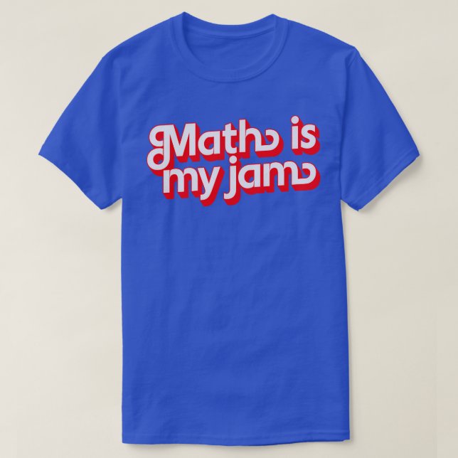 Camiseta Math is My Jam (Diseño del anverso)