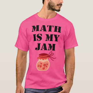 Camiseta Math is My Jam 2