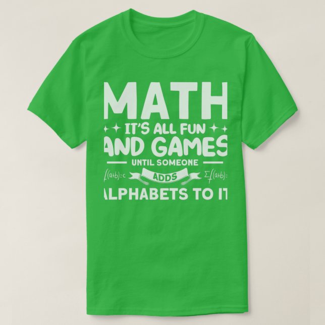 Camiseta Math Itx27s Todos Diversión y Juegos Matemáticas (Diseño del anverso)