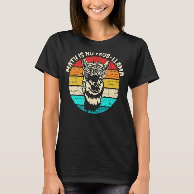 Camiseta Math Llama Teacher Math no es prob llama (Anverso)