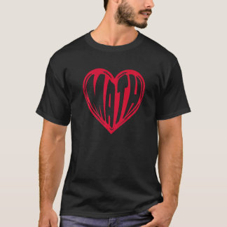 Camiseta Math Love Math Heart Mathematics Math Math Math