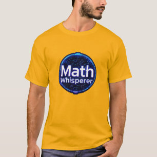 Camiseta Math Math Math Whisperer
