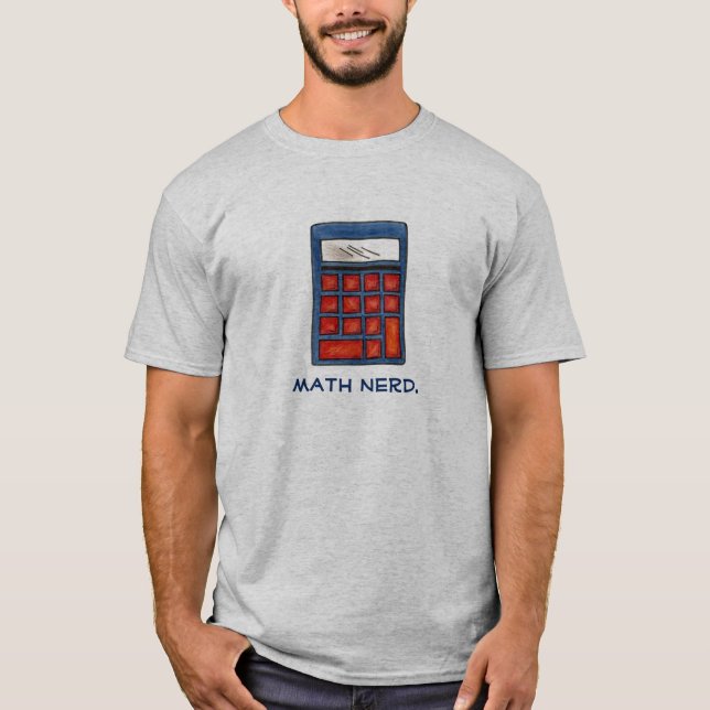 Camiseta Math Nerd Calculator Mathematics Teache Número Tee (Anverso)