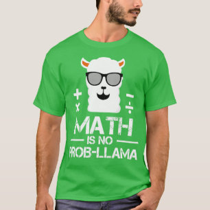 Camiseta Math no es profesor de matemáticas ProbLlama L