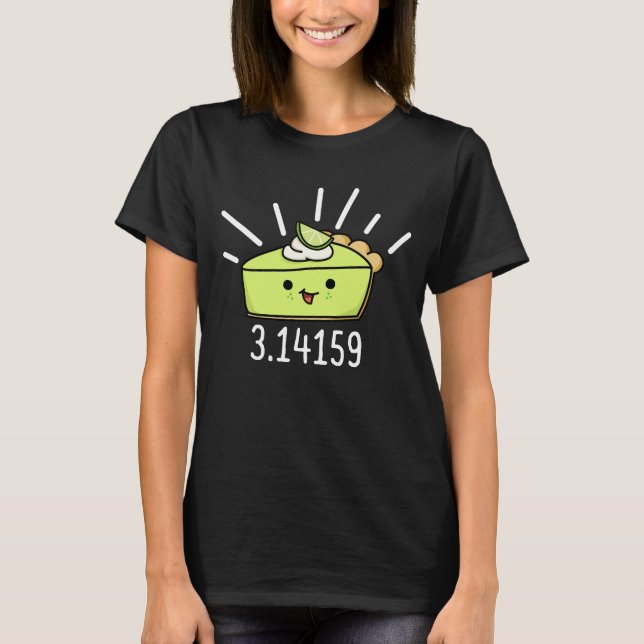 Camiseta Math Pi Número Gracioso Pie Pun Oscuro BG (Anverso)