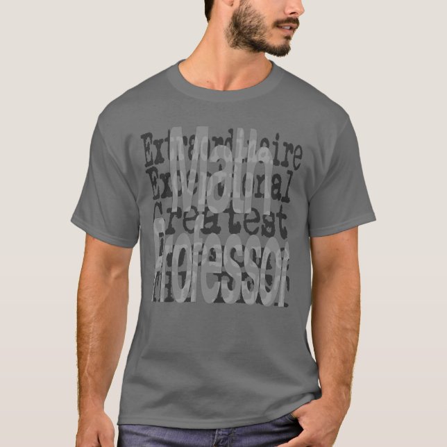 Camiseta Math Professor Extraordinaire (Anverso)