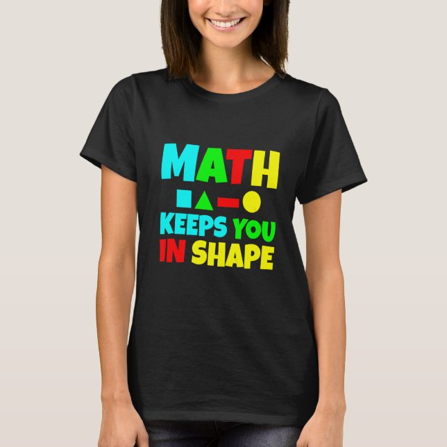 Camiseta Math Te Mantiene En Forma (Anverso)