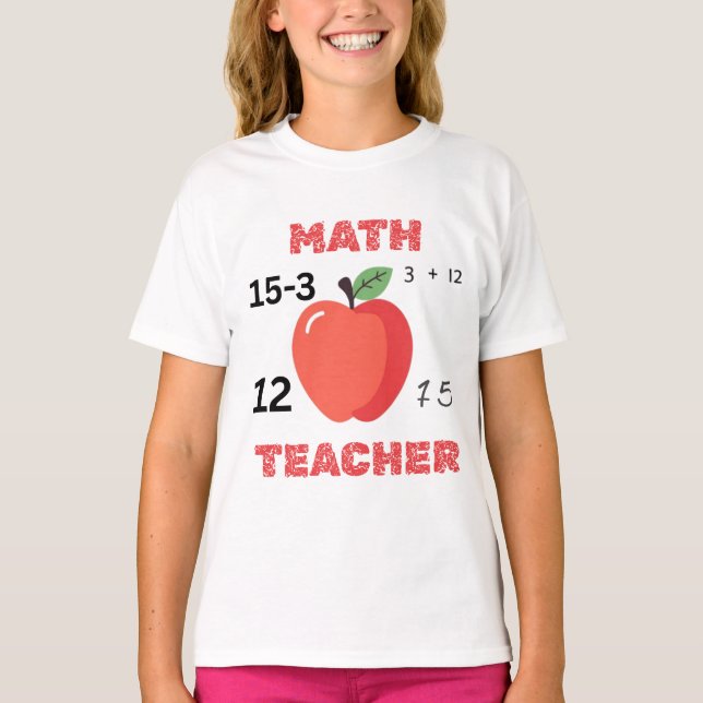 Camiseta Math teacher apple design funny math teacher shirt (Anverso)