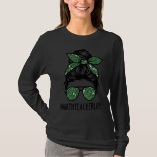 Camiseta Math Teacher desordenado pelo de vida de un bollo