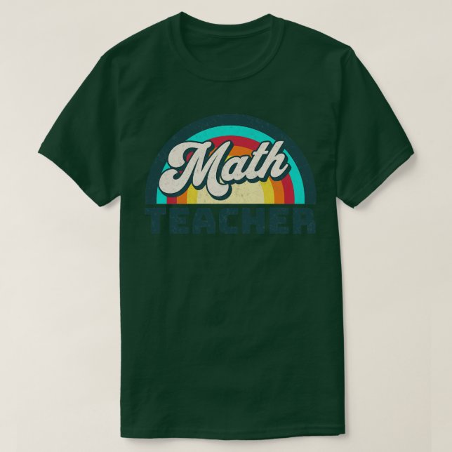 Camiseta Math Teacher Funny Math Math Teacher Gift Teach (Diseño del anverso)