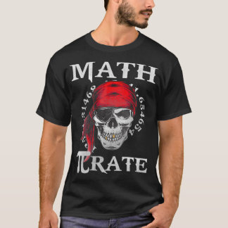 Camiseta Math Teacher Funny Quote Pirate Gift 