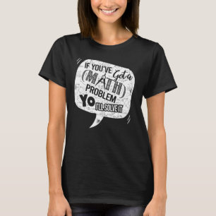 Camiseta Math Teacher Imprimir Ayuda Estudiante Resolver To