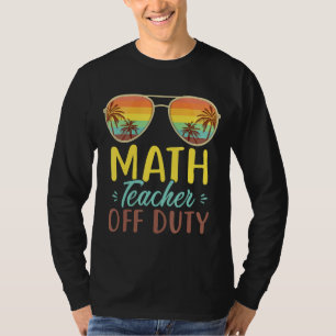 Camiseta Math Teacher Off Duty Sungafas Beach Sunset Retr