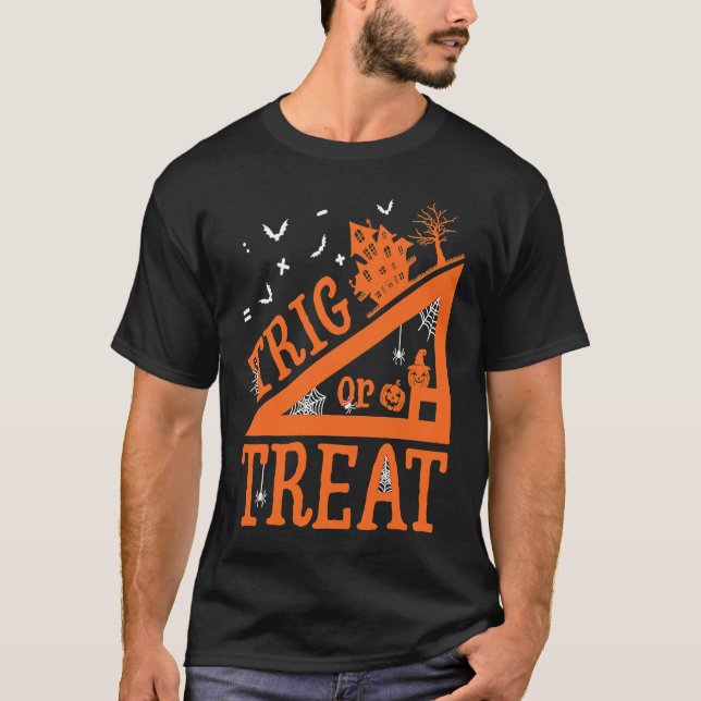 Camiseta Math Teacher Trig Or Treat School Life Halloween P (Anverso)