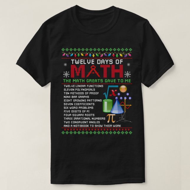 Camiseta Math Teachers For Christmas Twelve Days Of Math Ug (Diseño del anverso)