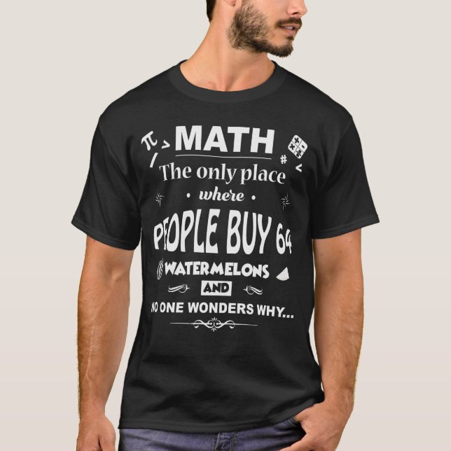 Camiseta Math The Only Place Where People (Anverso)