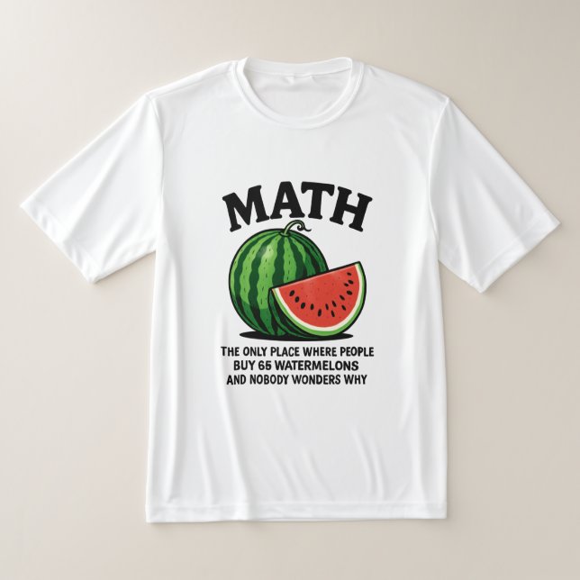 Camiseta  Math the only place where people buy 66 watermelo (Distribución)