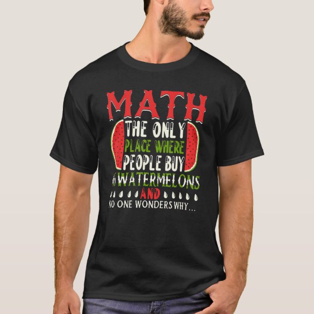 Camiseta Math The Only Place Where People Buy 66 Watermelon (Anverso)