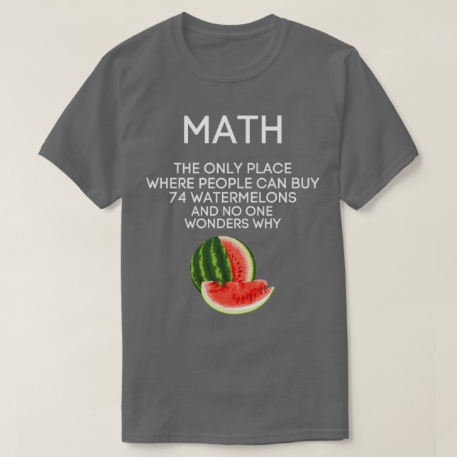 Camiseta Math Watermelon Math (Diseño del anverso)