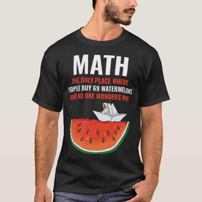 Camiseta Math Watermelons Funny Math crazy banana  (Anverso)
