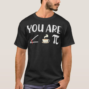 Camiseta Math You Are Right Angle Coffee de la academia de