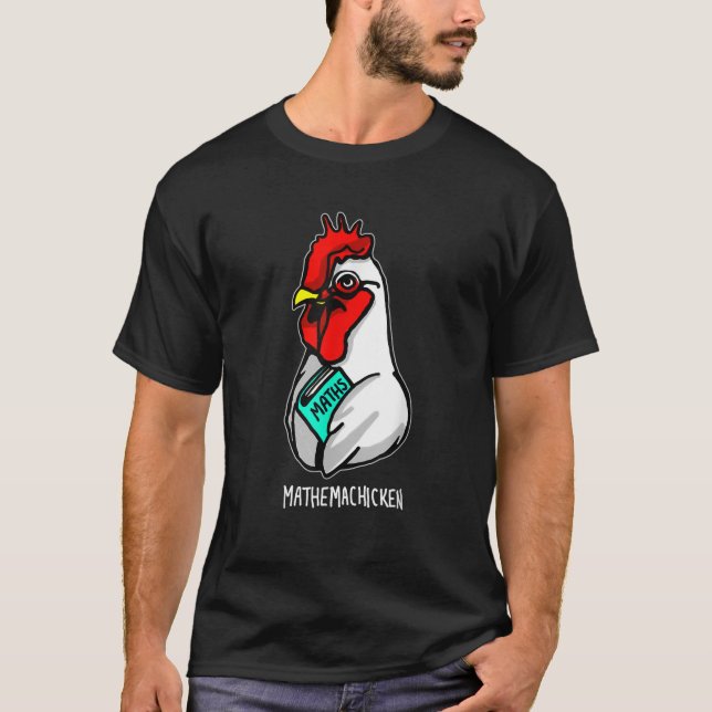 Camiseta Mathemachicken T Shirt (Anverso)