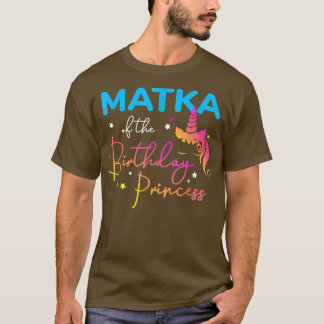 Camiseta Matka de la princesa cumpleaños Bday Unicorn