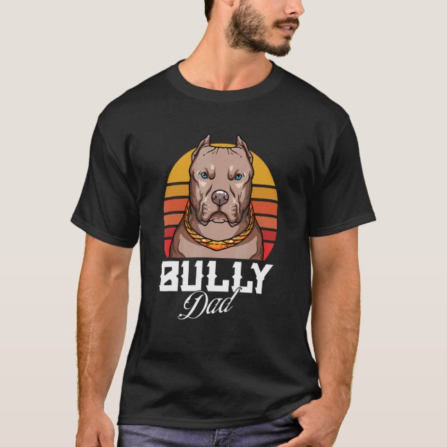 Camiseta Matón Americano Por El Propietario De Perro Bully  (Anverso)