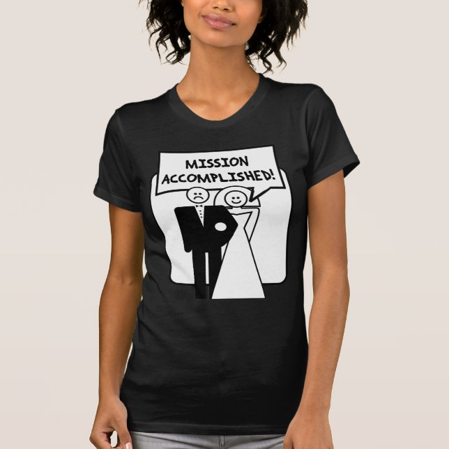 Camiseta Matrimonio "Misión cumplida" (Anverso)