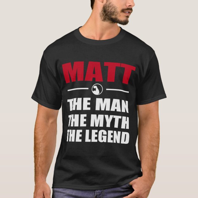 CAMISETA MATT EL HOMBRE EL MITO LA LEYENDA (Anverso)
