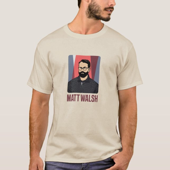 Camiseta Matt Walsh (Anverso)