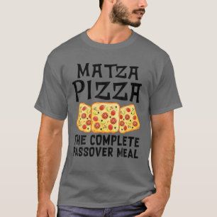 Camiseta Matza Pizza La Comida Judía De Pascua Completa