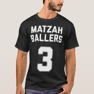 Camiseta Matzah Baller 3 Graciosa cesta judía Matzo Ball Pu