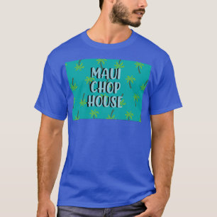 Camiseta Maui Chop House