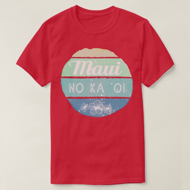Camiseta Maui No Ka Oi (Diseño del anverso)