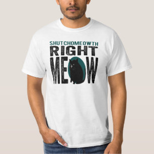 Camiseta Maullido correcto de ShutchoMEOWth - gato