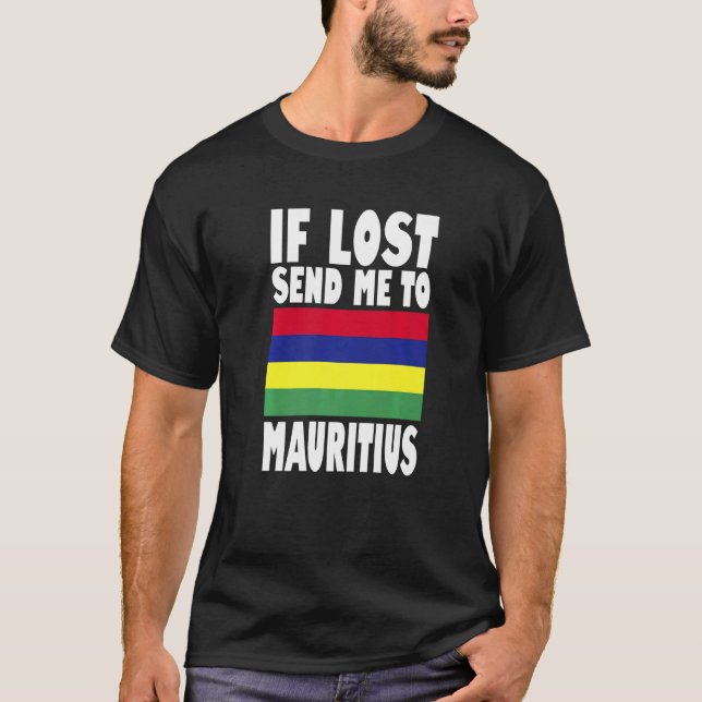 Camiseta Mauritius Flag Design  If lost send me to Mauritiu (Anverso)